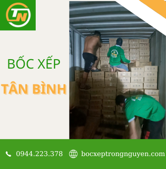 Bốc xếp Tân Bình uy tính chất lượng