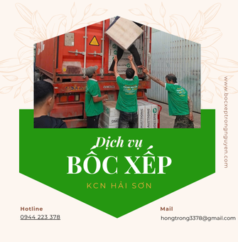 Dịch vụ Bốc xếp KCN Hải Sơn của Trọng Nguyễn chuyên nghiệp
