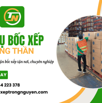Trọng Nguyễn nhận dịch vụ bốc xếp Khu Công Nghiệp Sóng Thần chuyên nghiệp