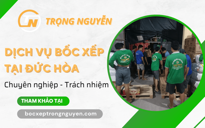 dịch vụ bốc xếp đức hòa