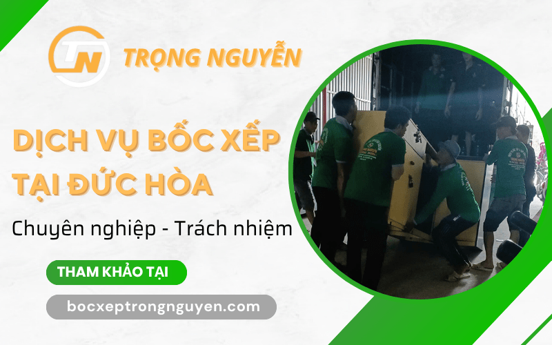 dịch vụ bốc xếp đức hòa